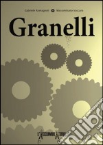 Granelli. E-book. Formato EPUB ebook