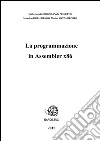 La programmazione in Assembler x86 . E-book. Formato PDF ebook