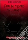Con la morte nel cuore (Madame Belard Saga). E-book. Formato EPUB ebook di Giovanni Rispo