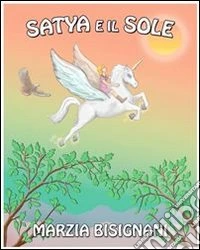 Satya e il sole. E-book. Formato Mobipocket ebook