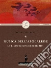 Musica dell'apocalisse: la rivoluzione di Scriabin. E-book. Formato EPUB ebook di Filippo Balducci