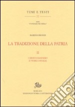 La tradizione della patria. E-book. Formato EPUB ebook