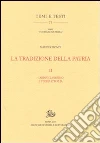 La tradizione della patria. E-book. Formato EPUB ebook di Marino Biondi