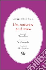 Una costituzione per il mondo. E-book. Formato PDF ebook