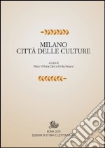 Milano città delle culture. E-book. Formato PDF ebook