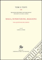 Magia, superstizione, religione. Una questione di confini. E-book. Formato PDF ebook