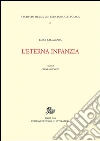 L’eterna infanzia. E-book. Formato PDF ebook di Luigi Fallacara