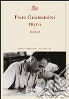 Diario I. 1939-1941. E-book. Formato PDF ebook di Piero Calamandrei