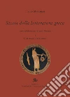 Storia della letteratura greca. I: L’età arcaica e l’età classica. Con la collaborazione di Fausto Montana. E-book. Formato PDF ebook di Franco Montanari