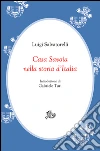Casa Savoia nella storia d’Italia. E-book. Formato PDF ebook di Luigi Salvatorelli