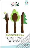 Biodiversità per tutti i gustiMenù itineranti nelle aree protette liguri. E-book. Formato EPUB ebook