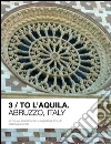 To L'Aquila. Abruzzo, Italy. E-book. Formato EPUB ebook