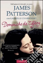 Domeniche da Tiffany. E-book. Formato EPUB ebook