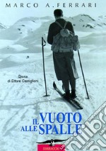 Il vuoto alle spalle. E-book. Formato EPUB ebook