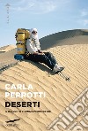 Deserti. E-book. Formato EPUB ebook di Carla Perrotti