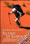 Silenzi di sabbia. E-book. Formato EPUB ebook di Carla Perrotti