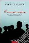 L'amante indiano. E-book. Formato EPUB ebook di Carolyn Slaughter