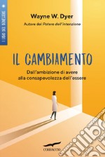 Il cambiamento. E-book. Formato EPUB ebook