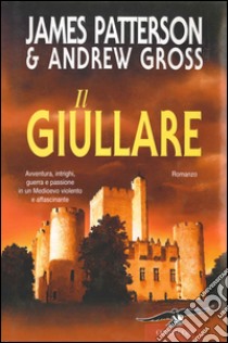 Il giullare. E-book. Formato EPUB ebook di James Patterson