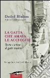 La gatta che amava le acciughe. Storie curiose di gatti insoliti. E-book. Formato PDF ebook
