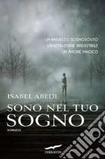 Sono nel tuo sogno. E-book. Formato EPUB ebook