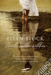 Parole sulla sabbia. E-book. Formato EPUB ebook di Ellen Block