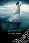 Green: Trilogia delle gemme 3. E-book. Formato PDF ebook di Kerstin Gier