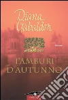 Outlander. Tamburi d'autunno: Outlander #6. E-book. Formato PDF ebook