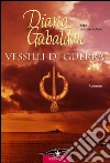 Outlander. Vessilli di guerra: Outlander #9. E-book. Formato PDF ebook