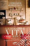 La seconda vita di Mrs Kincaid. E-book. Formato EPUB ebook