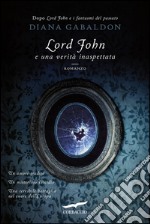 Lord John e una verità inaspettata. E-book. Formato EPUB ebook