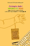 Imperfetti e felici. E-book. Formato EPUB ebook di Christophe André
