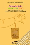 Imperfetti e felici. E-book. Formato PDF ebook