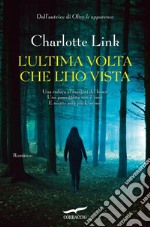 L'ultima volta che l'ho vista. E-book. Formato EPUB ebook