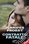 Contratto fatale. E-book. Formato EPUB ebook