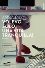 Volevo solo una vita tranquilla!. E-book. Formato EPUB