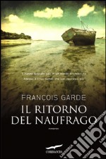 Il ritorno del naufrago. E-book. Formato EPUB ebook