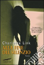 Alla fine del silenzio. E-book. Formato EPUB ebook