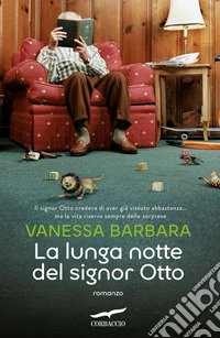 La lunga notte del signor Otto. E-book. Formato EPUB ebook