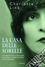 La casa delle sorelle. E-book. Formato EPUB ebook