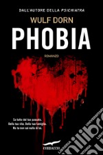 Phobia. E-book. Formato EPUB ebook