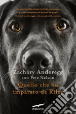 Quello che ho imparato da Riley. E-book. Formato EPUB ebook