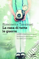 La casa di tutte le guerre. E-book. Formato EPUB ebook