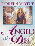 Angeli e Dee: Risveglia la tua saggezza interiore. E-book. Formato EPUB ebook