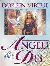 Angeli e Dee: Risveglia la tua saggezza interiore. E-book. Formato EPUB ebook