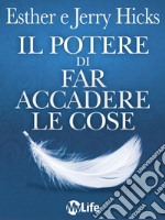 Il potere di far accadere le cose. L'arte del permettere. E-book. Formato EPUB ebook