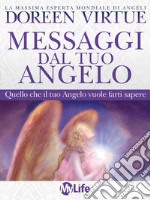 Messaggi dal tuo Angelo. E-book. Formato EPUB