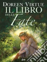 Il Libro delle Fate. E-book. Formato EPUB ebook