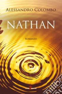 Nathan. E-book. Formato EPUB ebook di Alessandro Colombo