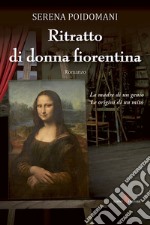 Ritratto di donna fiorentina. E-book. Formato EPUB ebook